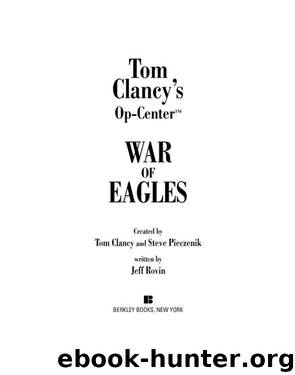 War of Eagles by Tom Clancy & Steve Pieczenik & Jeff Rovin