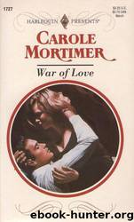 War of Love by Carole Mortimer