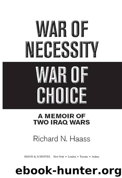 War of Necessity, War of Choice by Richard N. Haass