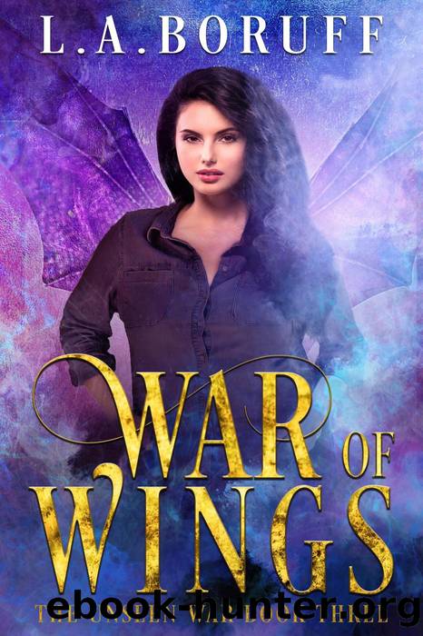 War of Wings by L.A. Boruff