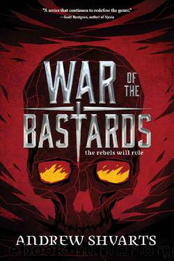War of the Bastards (Royal Bastards) by Andrew Shvarts
