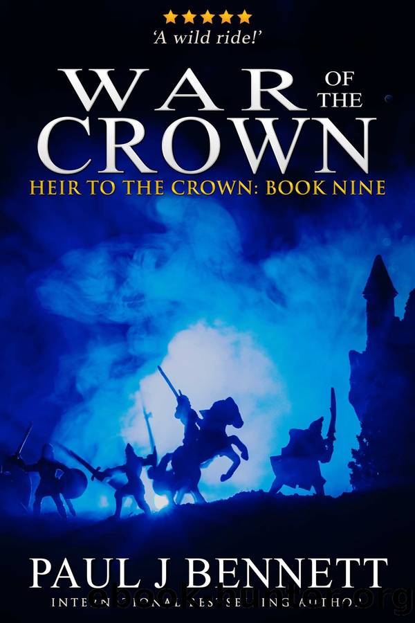 War of the Crown by Paul J Bennett