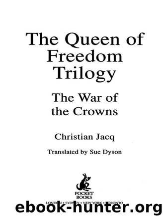 War of the Crowns by Christian Jacq