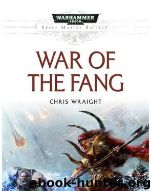 War of the Fang - Chris Wraight by Warhammer 40K