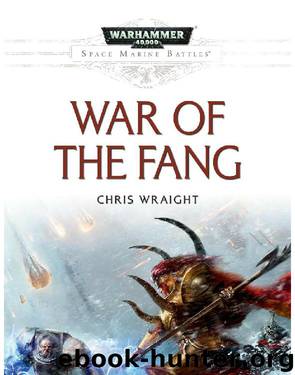 War of the Fang - Chris Wraight by Warhammer 40K