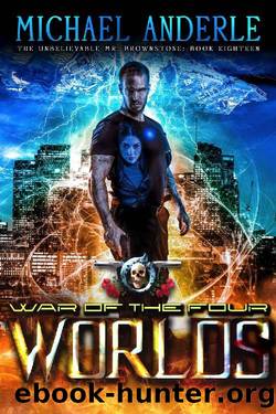 War of the Four Worlds by Michael Anderle