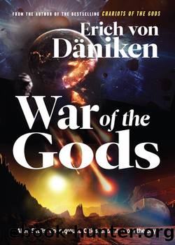 War of the Gods by Erich von Daniken