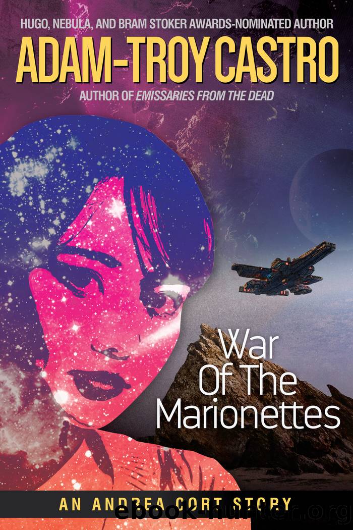 War of the Marionettes by Adam-Troy Castro
