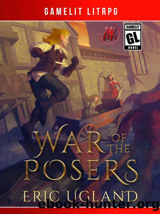 War of the Posers (The Bad Guys Book 4) by Eric Ugland