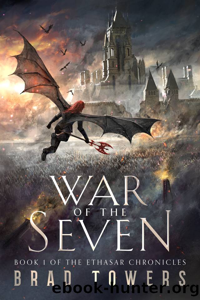 War of the Seven: An Epic Fantasy Adventure by Brad Towers