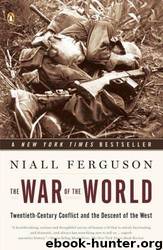 War of the world by Niall Ferguson