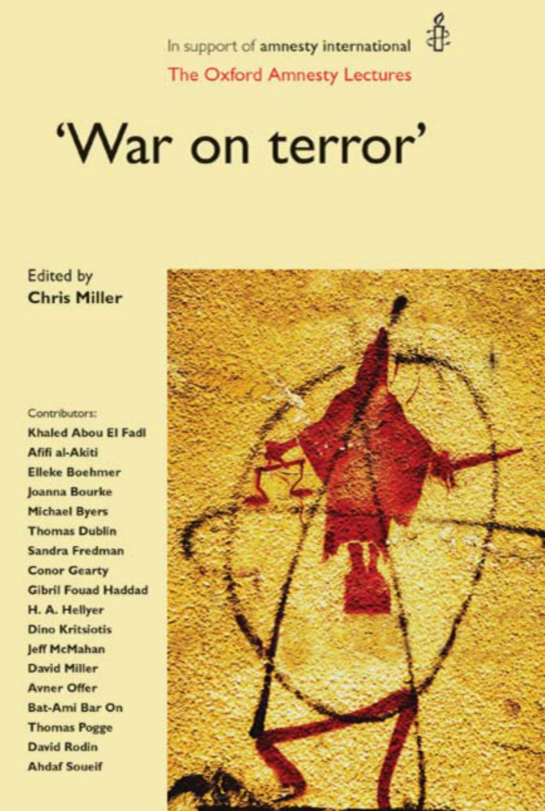 War on Terror': The Oxford Amnesty Lectures (2006) by Edited by Chris Miller