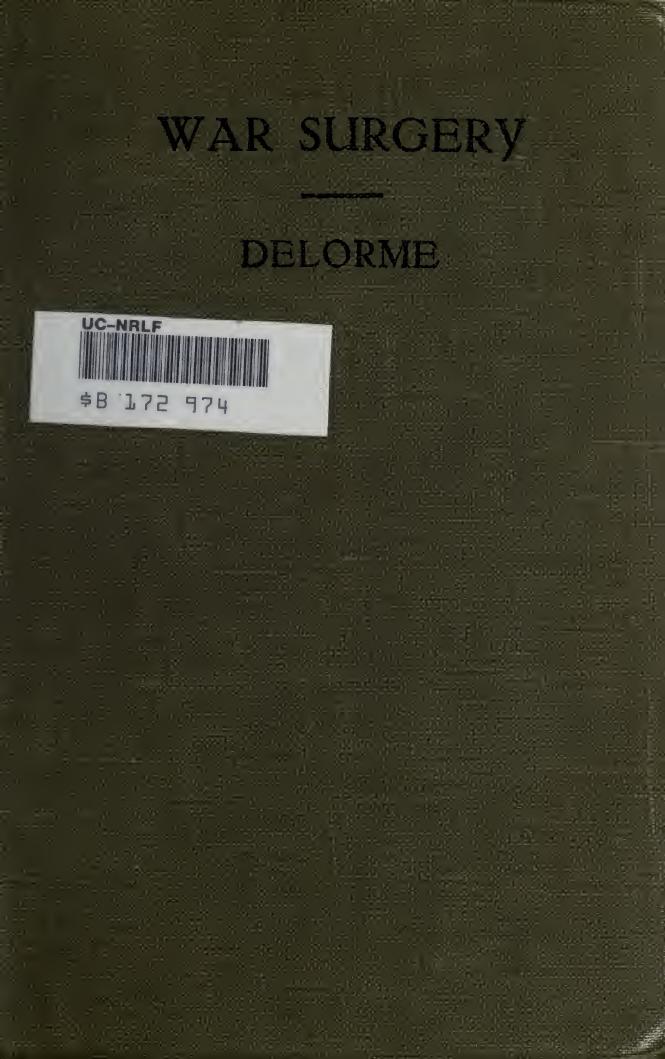 War surgery by Edmond Delorme; Henry Eugène de Méric