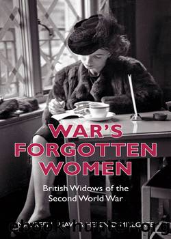 War's Forgotten Women by Helen D Millgate
