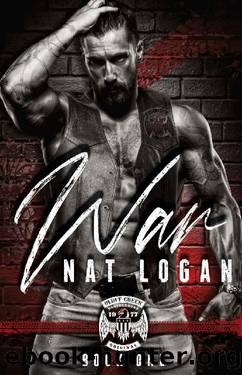 War: An Enemies to Lovers MC Romance (Bluff Creek Brotherhood MC Book 1) by Nat Logan