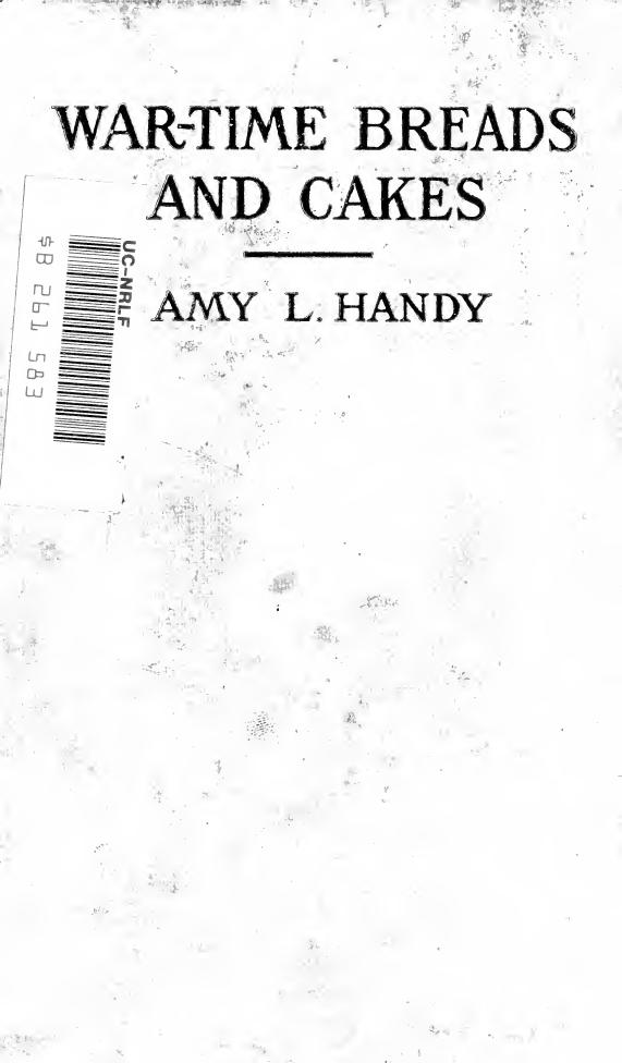 War-time breads and cakes by Handy Amy L. (Amy Littlefield)