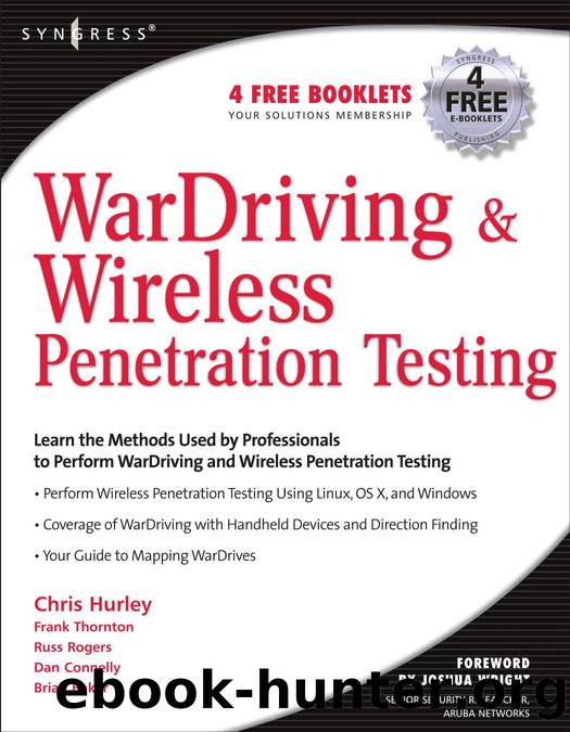 WarDriving and Wireless Penetration Testing by Chris Hurley (pdf)
