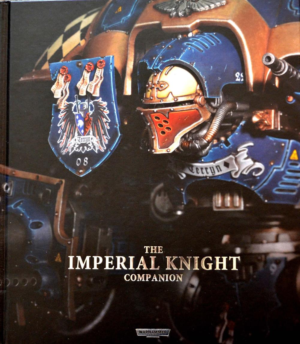 WarHammer 40K [Fluff] The Imperial Knight Companion by optmzd