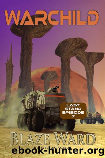 Warchild by Blaze Ward