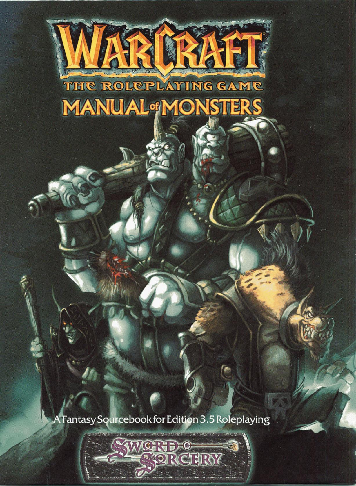 Warcraft Manual of Monsters by Unknown