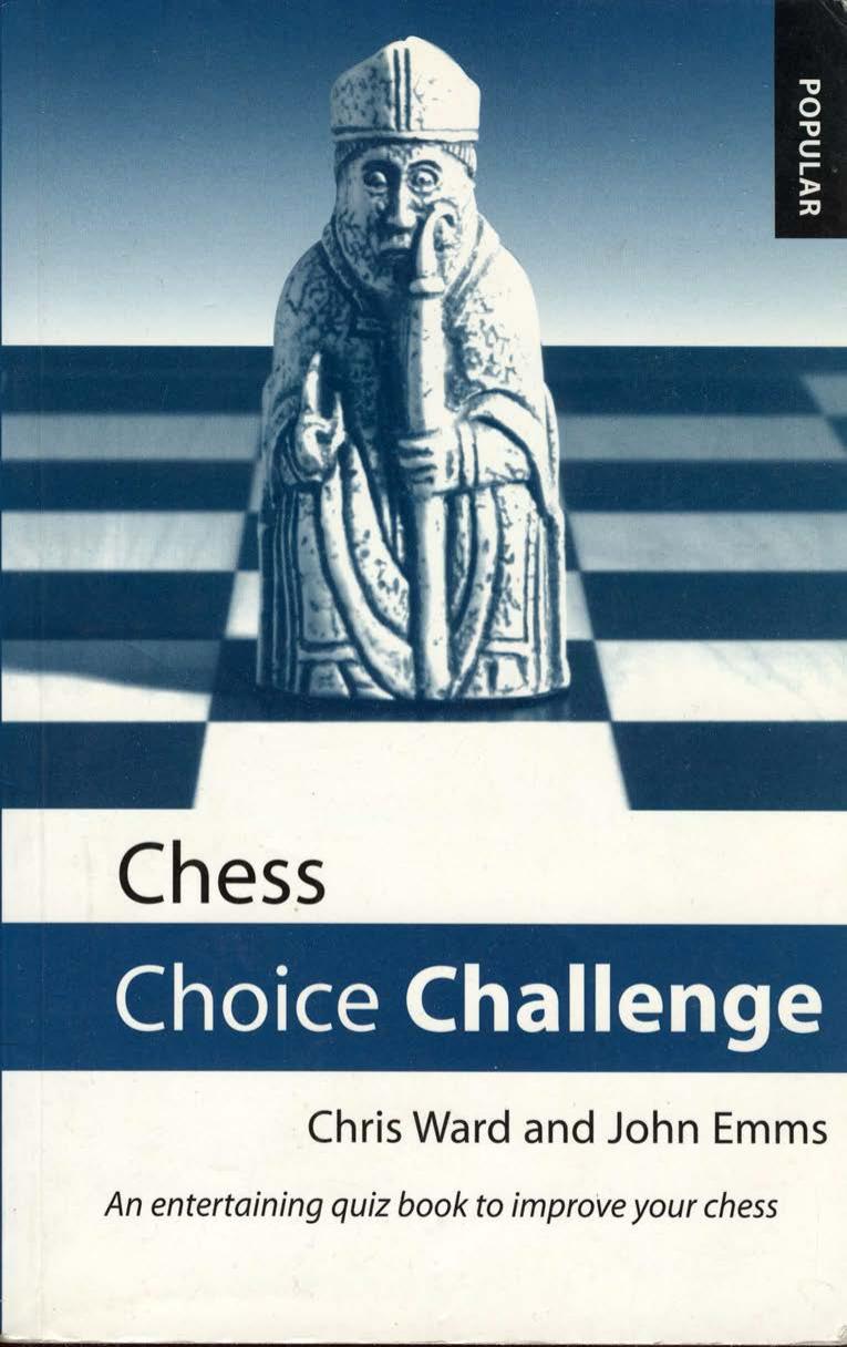 Ward, Chris & Emms, John by Chess Choice Challenge