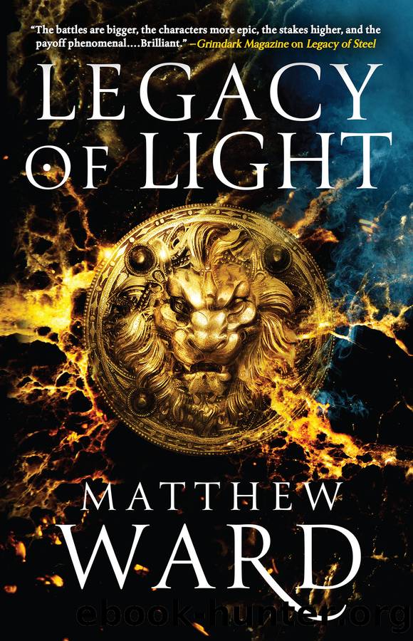 Ward, Matthew Legacy 03 - Legacy of Light by Ward Matthew