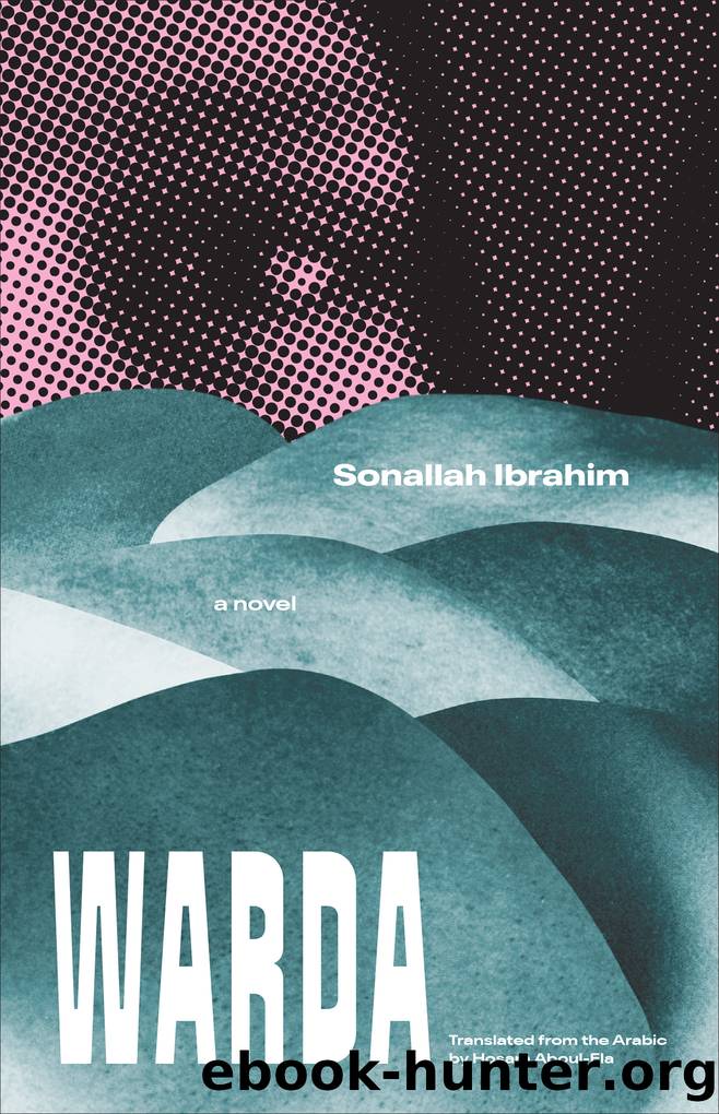 Warda by Sonallah Ibrahim