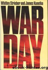 Warday and the Journey Onwards by Whitley Strieber & James W. Kunetka