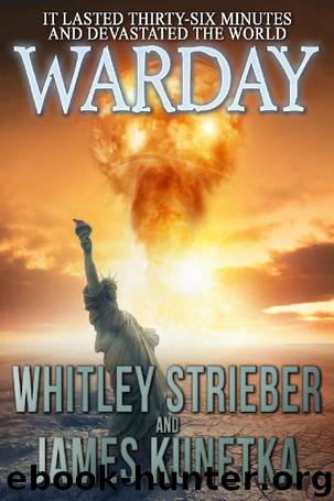 Warday by Whitley Strieber & James Kunetka