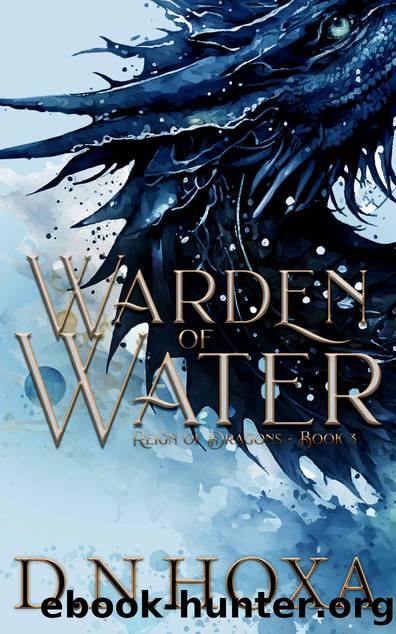 Warden of Water (Reign of Dragons Book 3) by D.N. Hoxa