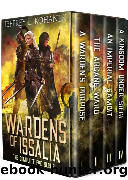 Wardens of Issalia Boxed Set: The Complete Epic Adventure by Jeffrey L. Kohanek