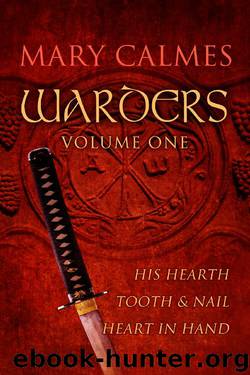 Warders, Volume One by Mary Calmes