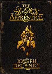 Wardstone Chronicles #01 - Spook's Apprentice by Joseph Delaney