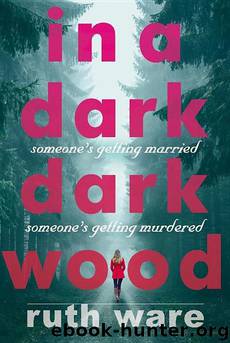 Ware, Ruth - In a Dark, Dark Wood by Ware Ruth