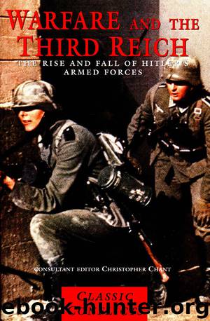 Warfare and the Third Reich by Chant Christopher