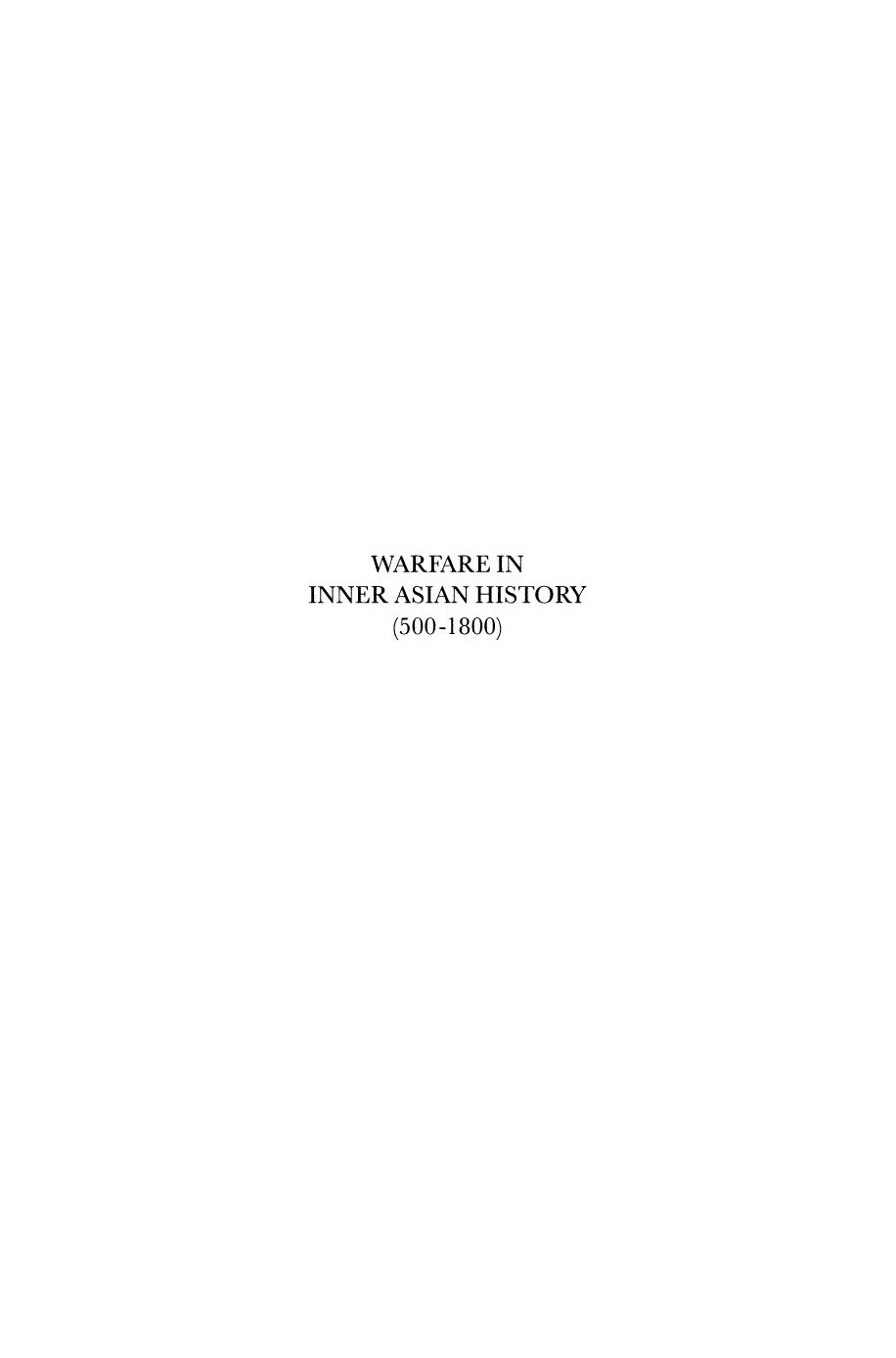 Warfare in Inner Asian History, 500-1800 by Nicola Di Cosmo