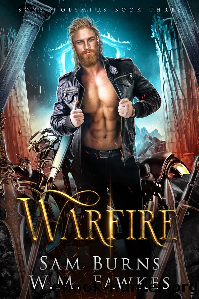 Warfire (Sons of Olympus Book 3) by Sam Burns & W.M. Fawkes