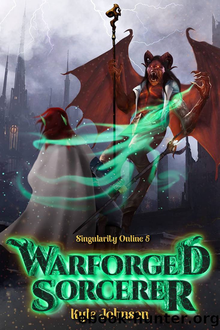 Warforged Sorcerer: A VR LitRPG Novel by Kyle Johnson