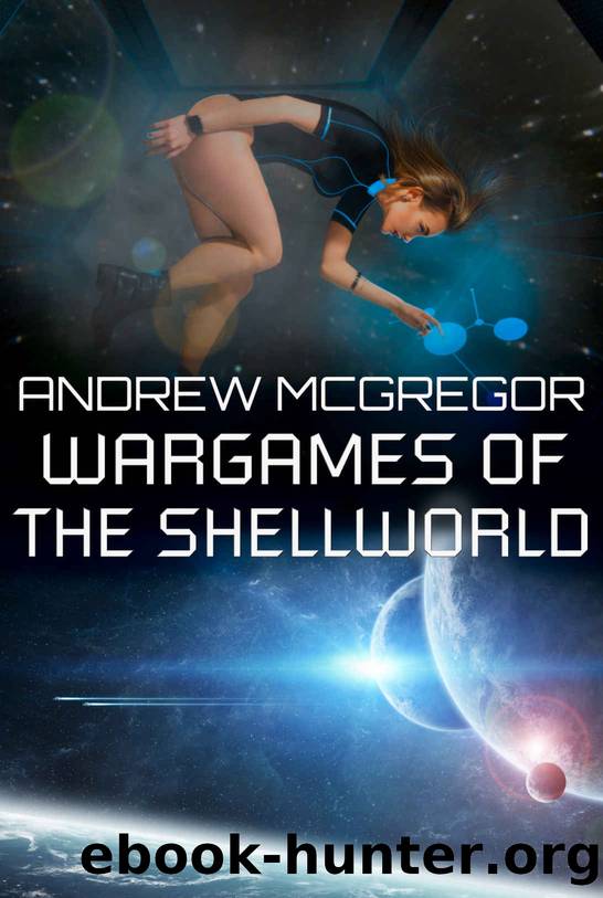 Wargames of the Shellworld by Andrew McGregor