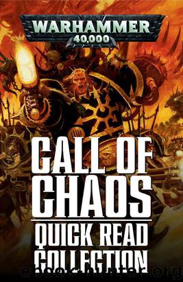 Warhammer 40,000: Call of Chaos Quick Read Collection by Various