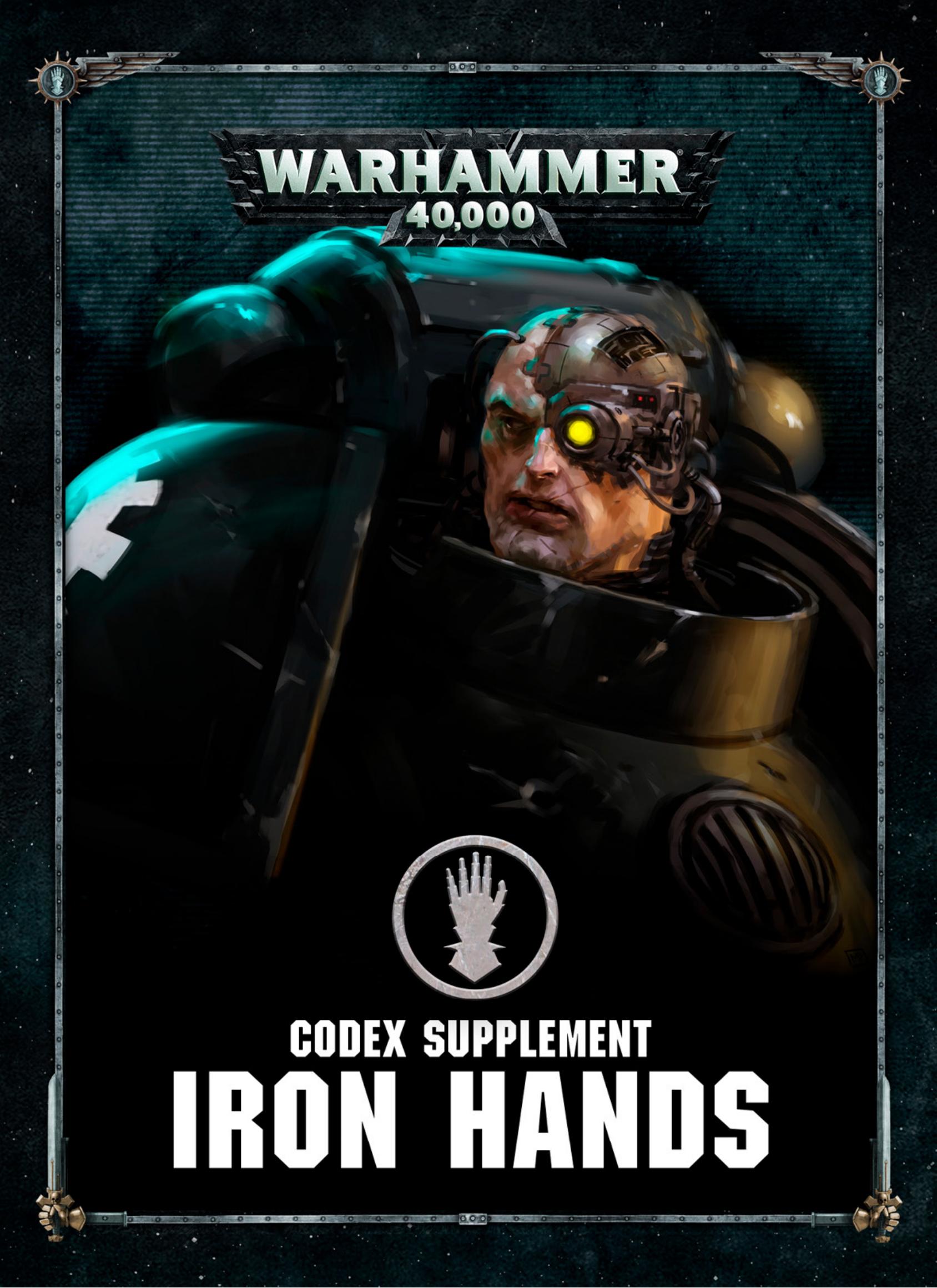 Warhammer 40,000: Codex Supplement - Iron Hands by Games Workshop