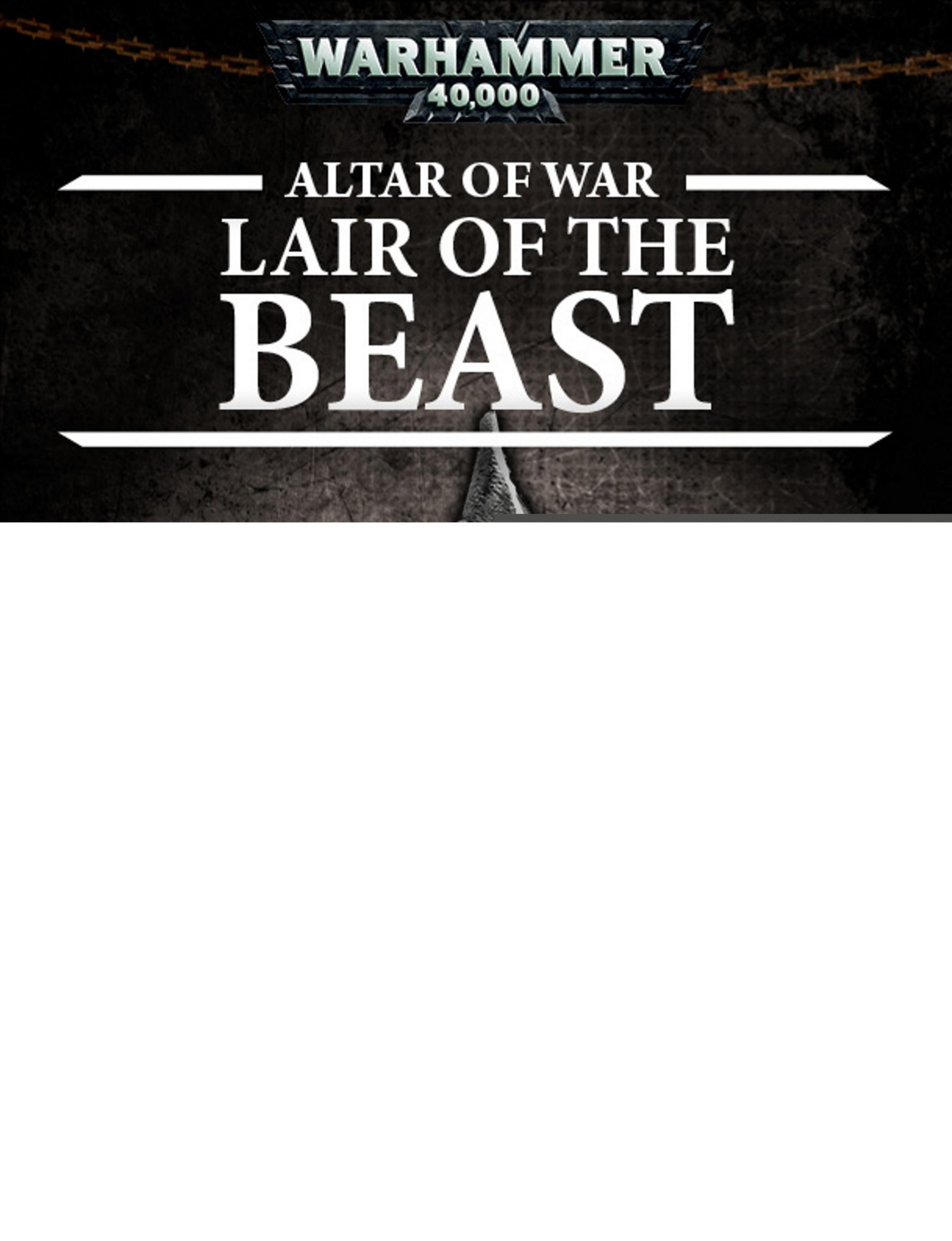 Warhammer 40.000: Altar of War - Lair of the Beast by Games Workshop