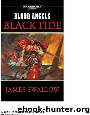 Warhammer 40K - [Blood Angels 04] - Black Tide by James Swallow (Undead) (v1.0) by me