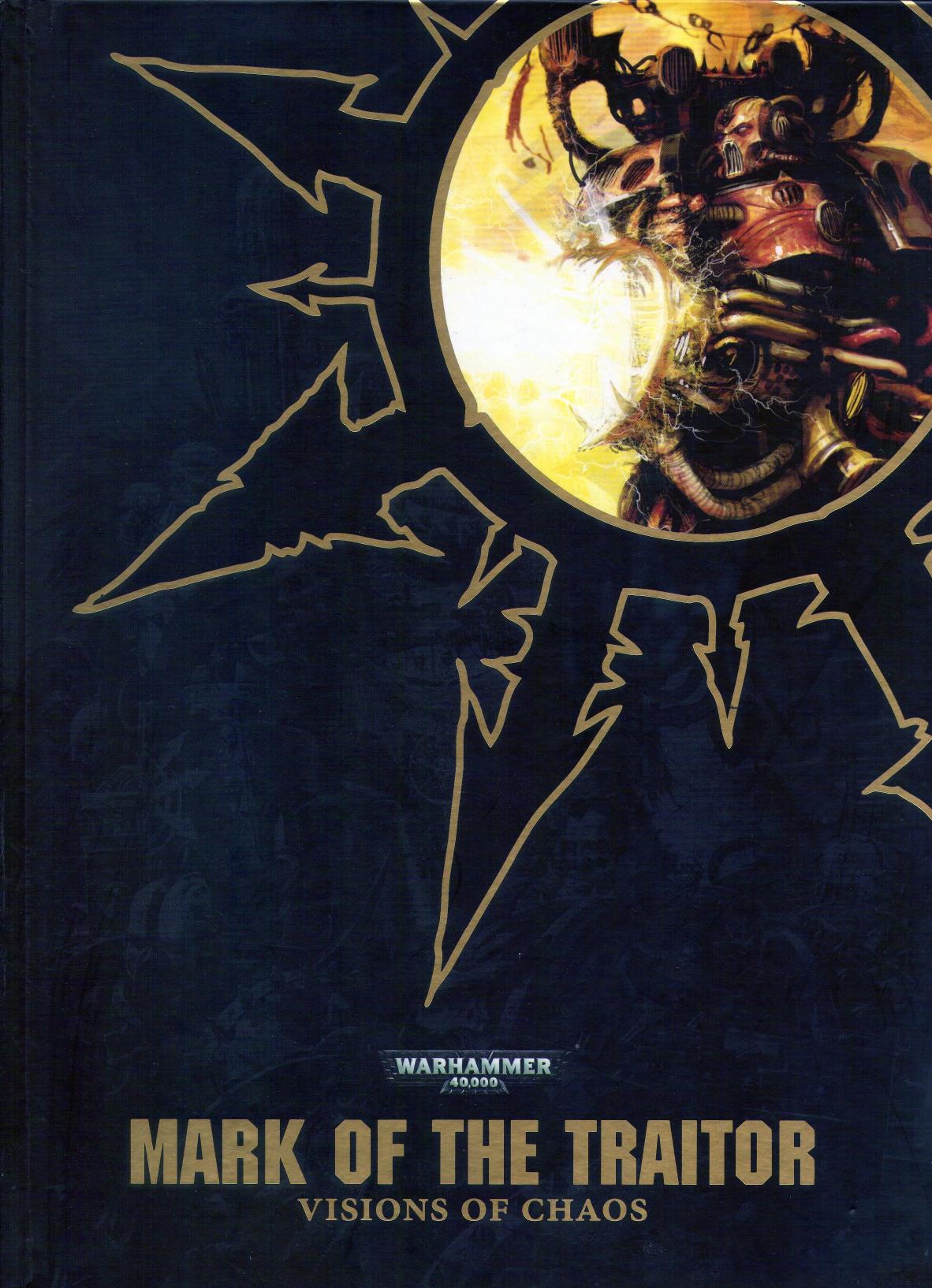 Warhammer 40k - Background Book - Visions of Chaos by Mark of the Traitor