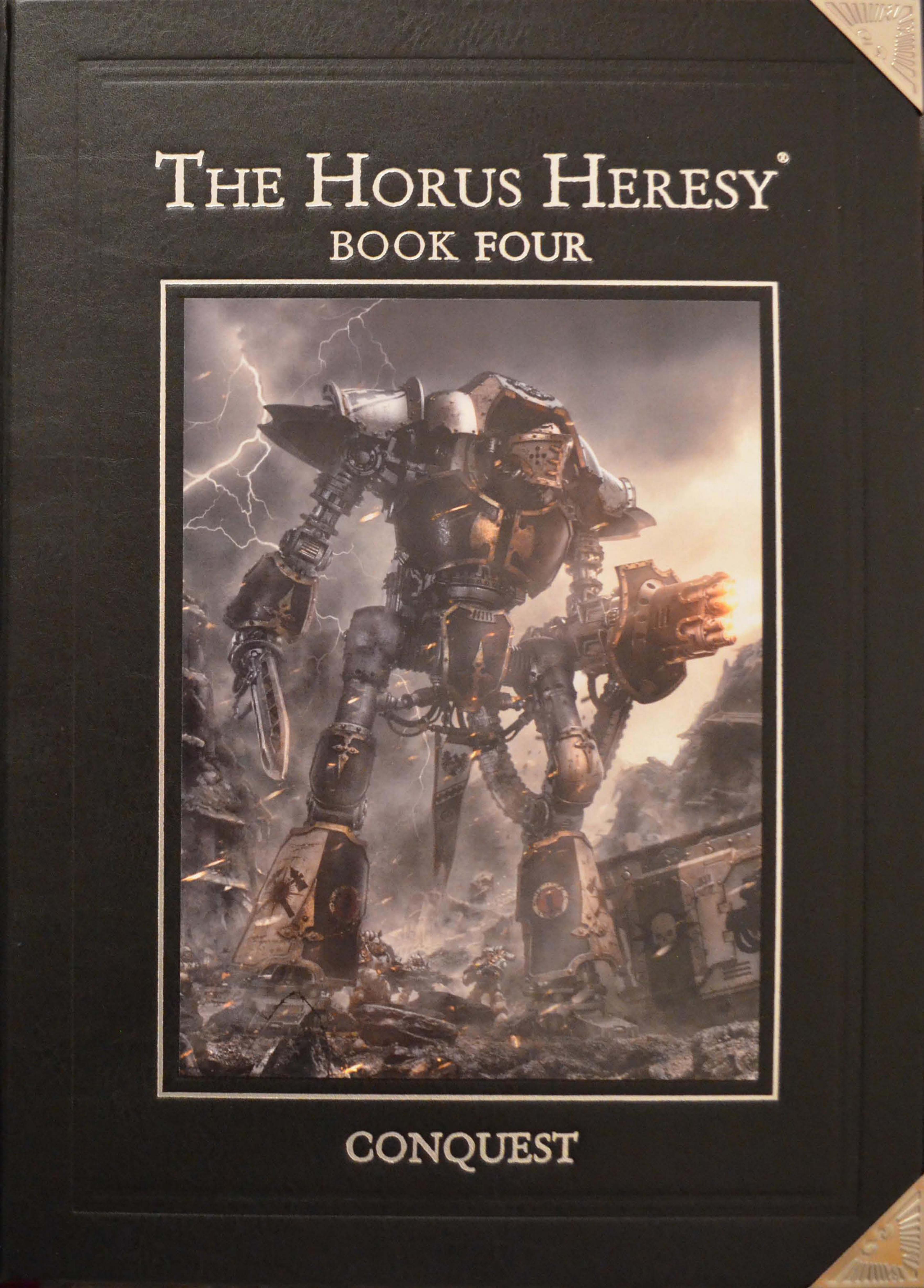 Warhammer 40k - Expansion Book - The Horus Heresy by Book 4 Conquest