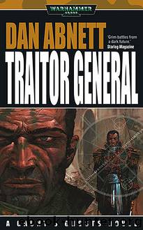 Warhammer 40k - Gaunt's Ghosts 08 by Traitor General # Dan Abnett