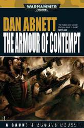 Warhammer 40k - Gaunt's Ghosts 10 by The Armour of Contempt # Dan Abnett