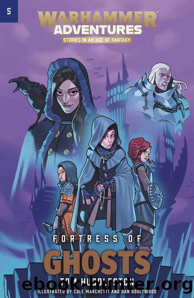 Warhammer Adventures: Fortress of Ghosts (Realm Quest Book 5) by Tom Huddleston