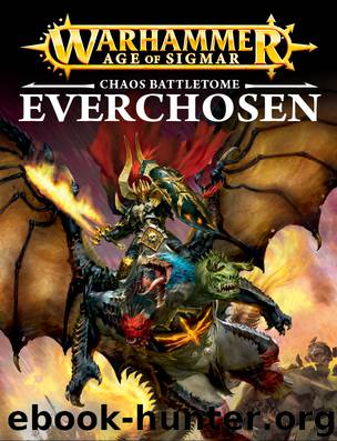 Warhammer Age of Sigmar - Chaos Battletome Everchosen by Games Workshop Ltd