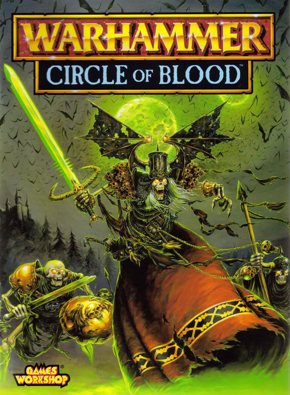 Warhammer Fantasy Battles - Campaign - Circle of Blood by 1997
